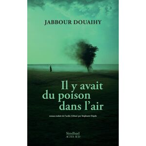Jabbour Douaihy - Il y avait du poison dans l'air - Preis vom 16.06.2026 05:30:18 h Jabbour Douaihy - Il y avait du poison dans l'air - Preis vom 16.06.2026 05:30:18 h