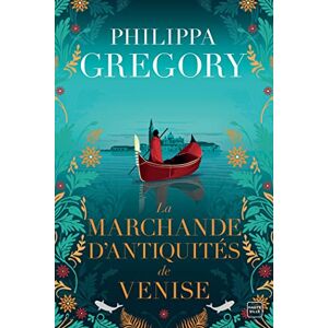 Philippa Gregory - La marchande d'antiquités de Venise - Preis vom 16.06.2026 05:30:18 h Philippa Gregory - La marchande d'antiquités de Venise - Preis vom 16.06.2026 05:30:18 h