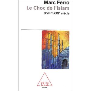 Marc Le choc de l'Islam : XVIIIe-XXIe siècle - Preis vom 16.06.2026 05:30:18 h Marc Le choc de l'Islam : XVIIIe-XXIe siècle - Preis vom 16.06.2026 05:30:18 h