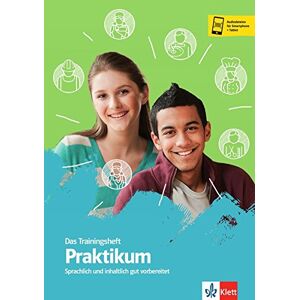 Das Trainingsheft - Praktikum: Sprachlich und inhaltlich gut vorbereitet. Buch und online - Preis vom 15.06.2026 05:30:30 h Das Trainingsheft - Praktikum: Sprachlich und inhaltlich gut vorbereitet. Buch und online - Preis vom 15.06.2026 05:30:30 h