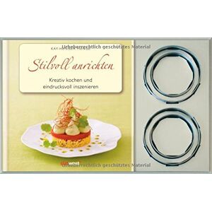 Kay-Henner Menge - Stilvoll anrichten-Set: Kreative Rezepte eindrucksvoll inszeniert. Buch mit Servierringen - Preis vom 10.06.2026 05:35:22 h Kay-Henner Menge - Stilvoll anrichten-Set: Kreative Rezepte eindrucksvoll inszeniert. Buch mit Servierringen - Preis vom 10.06.2026 05:35:22 h