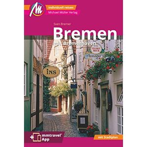 Sven Bremer - Bremen MM-City - mit Bremerhaven Reiseführer Michael Müller Verlag: Individuell reisen mit vielen praktischen Tipps inkl. mmtravel App - Preis vom 12.06.2026 05:40:31 h Sven Bremer - Bremen MM-City - mit Bremerhaven Reiseführer Michael Müller Verlag: Individuell reisen mit vielen praktischen Tipps inkl. mmtravel App - Preis vom 12.06.2026 05:40:31 h