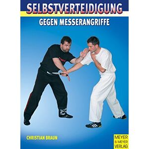 Braun Selbstverteidigung gegen Messerangriffe - Preis vom 16.06.2026 05:30:18 h Braun Selbstverteidigung gegen Messerangriffe - Preis vom 16.06.2026 05:30:18 h