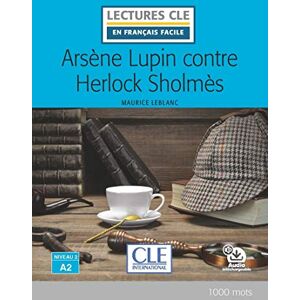 Maurice Leblanc - Arsène Lupin contre Herlock Sholmès - Preis vom 15.06.2026 05:30:30 h Maurice Leblanc - Arsène Lupin contre Herlock Sholmès - Preis vom 15.06.2026 05:30:30 h