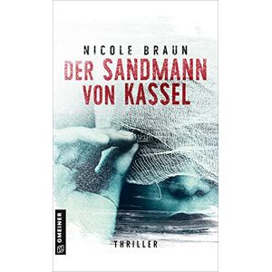 Braun Der Sandmann von Kassel: Thriller (Anwalt Meinhard Petri) - Preis vom 13.06.2026 05:28:29 h Braun Der Sandmann von Kassel: Thriller (Anwalt Meinhard Petri) - Preis vom 13.06.2026 05:28:29 h