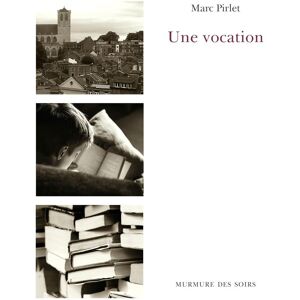 Marc Une vocation - Preis vom 16.06.2026 05:30:18 h Marc Une vocation - Preis vom 16.06.2026 05:30:18 h