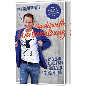 Wunderwaffe Wertschätzung (eBook): Vom großen Glück einer einfachen Lebenshaltung. - Preis vom 11.06.2026 05:43:19 h Wunderwaffe Wertschätzung (eBook): Vom großen Glück einer einfachen Lebenshaltung. - Preis vom 11.06.2026 05:43:19 h