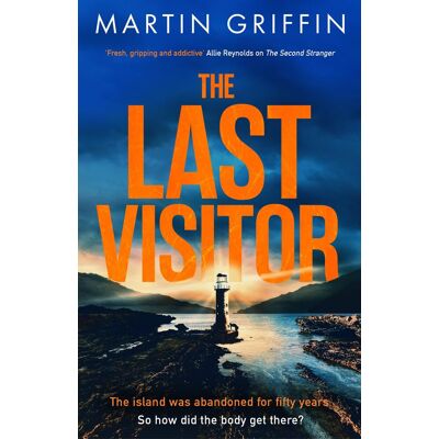 Griffin The Last Visitor: The nail-biting new thriller from the author of The Second Stranger - Preis vom 07.08.2026 11:47:26 h Griffin The Last Visitor: The nail-biting new thriller from the author of The Second Stranger - Preis vom 07.08.2026 11:47:26 h