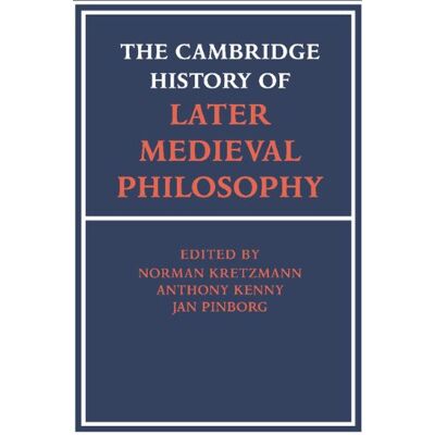 Norman Kretzmann - The Cambridge History of Later Medieval Philosophy: From the Rediscovery of Aristotle to the Disintegration of Scholasticism, 1100–1600 - Preis vom 22.09.2026 03:35:57 h Norman Kretzmann - The Cambridge History of Later Medieval Philosophy: From the Rediscovery of Aristotle to the Disintegration of Scholasticism, 1100–1600 - Preis vom 22.09.2026 03:35:57 h