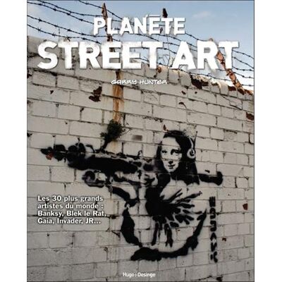 Hunter Planète street art : les 30 plus grands artistes du monde : Banksy, Blek le Rat, Gaia, Invader, JR... - Preis vom 23.06.2026 11:45:09 h Hunter Planète street art : les 30 plus grands artistes du monde : Banksy, Blek le Rat, Gaia, Invader, JR... - Preis vom 23.06.2026 11:45:09 h