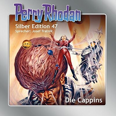 Clark Darlton - Perry Rhodan Silber Edition 47: Die Cappins - Preis vom 24.06.2026 07:42:13 h Clark Darlton - Perry Rhodan Silber Edition 47: Die Cappins - Preis vom 24.06.2026 07:42:13 h
