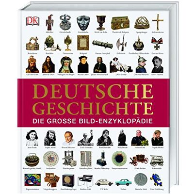 Roland Deutsche Geschichte: Die große Bild-Enzyklopädie - Preis vom 19.06.2026 05:29:47 h Roland Deutsche Geschichte: Die große Bild-Enzyklopädie - Preis vom 19.06.2026 05:29:47 h