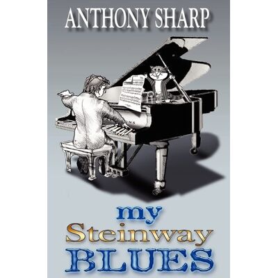 Anthony Sharp - My Steinway Blues - Preis vom 22.09.2026 03:35:57 h Anthony Sharp - My Steinway Blues - Preis vom 22.09.2026 03:35:57 h
