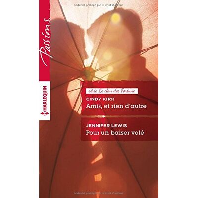 Kirk Amis, et rien d'autre : le clan des Fortune. Pour un baiser volé - Preis vom 07.08.2026 11:47:26 h Kirk Amis, et rien d'autre : le clan des Fortune. Pour un baiser volé - Preis vom 07.08.2026 11:47:26 h