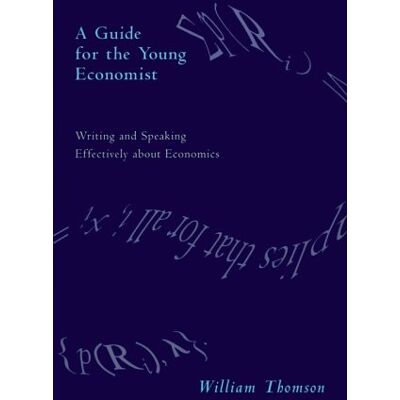 Thomson A Guide for the Young Economist: Writing Effectively About Economics - Preis vom 07.08.2026 11:47:26 h Thomson A Guide for the Young Economist: Writing Effectively About Economics - Preis vom 07.08.2026 11:47:26 h