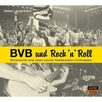 Stefan Langenbach - BVB und Rock 'n' Roll: 09 Geschichten eines Lebens zwischen Westfalenstadion und Rockpalast - Preis vom 21.06.2026 05:42:24 h Stefan Langenbach - BVB und Rock 'n' Roll: 09 Geschichten eines Lebens zwischen Westfalenstadion und Rockpalast - Preis vom 21.06.2026 05:42:24 h