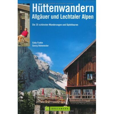 Funk Hüttenwandern in den Allgäuer und Lechtaler Alpen. Genusstouren: Die 35 schönsten Wanderungen und Gipfeltouren - Preis vom 07.08.2026 11:47:26 h Funk Hüttenwandern in den Allgäuer und Lechtaler Alpen. Genusstouren: Die 35 schönsten Wanderungen und Gipfeltouren - Preis vom 07.08.2026 11:47:26 h