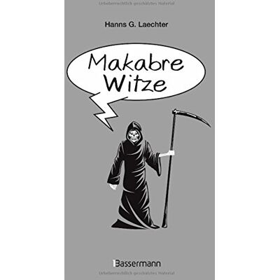Laechter, Hanns G. - Makabre Witze - Preis vom 07.08.2026 11:47:26 h Laechter, Hanns G. - Makabre Witze - Preis vom 07.08.2026 11:47:26 h