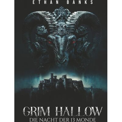Ethan Banks - Grim Hallow - Die Nacht der 13 Monde: geheimnisvoll, fesselnd & atemberaubend spannend! Buch Thriller Romane Neuerscheinungen 2024 - Preis vom 20.06.2026 05:23:55 h Ethan Banks - Grim Hallow - Die Nacht der 13 Monde: geheimnisvoll, fesselnd & atemberaubend spannend! Buch Thriller Romane Neuerscheinungen 2024 - Preis vom 20.06.2026 05:23:55 h