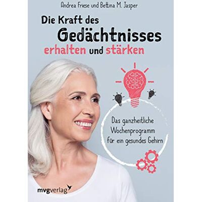 Friese, Dr. Andrea - Die Kraft des Gedächtnisses erhalten und stärken: Das ganzheitliche Wochenprogramm für ein gesundes Gehirn - Preis vom 24.06.2026 19:44:00 h Friese, Dr. Andrea - Die Kraft des Gedächtnisses erhalten und stärken: Das ganzheitliche Wochenprogramm für ein gesundes Gehirn - Preis vom 24.06.2026 19:44:00 h