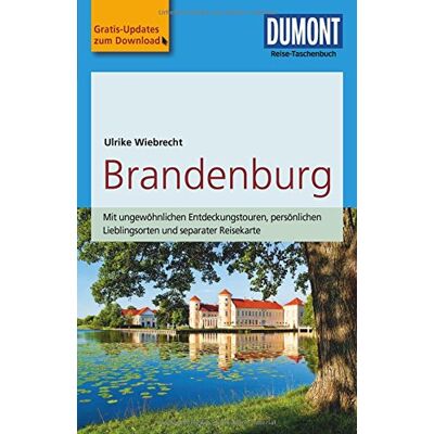 Ulrike Wiebrecht - DuMont Reise-Taschenbuch Reiseführer Brandenburg: mit Online Updates als Gratis-Download - Preis vom 22.09.2026 03:35:57 h Ulrike Wiebrecht - DuMont Reise-Taschenbuch Reiseführer Brandenburg: mit Online Updates als Gratis-Download - Preis vom 22.09.2026 03:35:57 h
