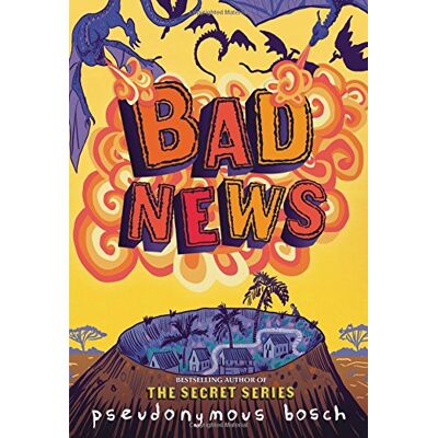 Pseudonymous Bosch - Bad News (The Bad Books, Band 3) - Preis vom 22.09.2026 03:35:57 h Pseudonymous Bosch - Bad News (The Bad Books, Band 3) - Preis vom 22.09.2026 03:35:57 h