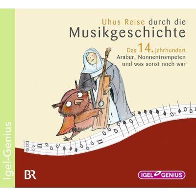 Uhus Reise durch die Musikgeschichte: Das 11. Jahrhundert: Araber, Nonnentrompeten und was sonst noch war - Preis vom 22.06.2026 23:23:57 h Uhus Reise durch die Musikgeschichte: Das 11. Jahrhundert: Araber, Nonnentrompeten und was sonst noch war - Preis vom 22.06.2026 23:23:57 h