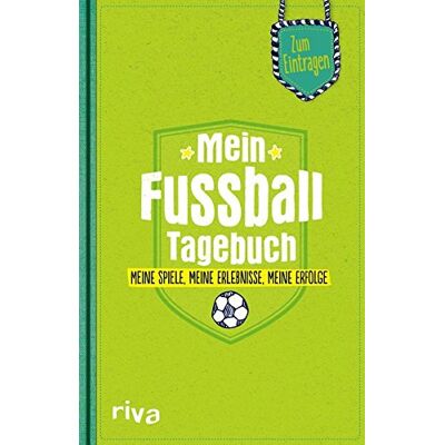 Nicolai Napolski - Mein Fußball-Tagebuch: Meine Spiele, meine Erlebnisse, meine Erfolge - Preis vom 24.06.2026 07:42:13 h Nicolai Napolski - Mein Fußball-Tagebuch: Meine Spiele, meine Erlebnisse, meine Erfolge - Preis vom 24.06.2026 07:42:13 h
