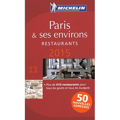 Michelin Paris & ses environs 2015 : restaurants - Preis vom 16.06.2026 05:30:18 h Michelin Paris & ses environs 2015 : restaurants - Preis vom 16.06.2026 05:30:18 h