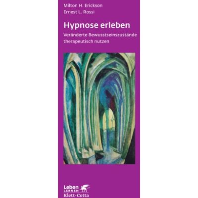 Erickson, Milton H. - Hypnose erleben: Veränderte Bewußtseinszustände therapeutisch nutzen - Preis vom 22.09.2026 03:35:57 h Erickson, Milton H. - Hypnose erleben: Veränderte Bewußtseinszustände therapeutisch nutzen - Preis vom 22.09.2026 03:35:57 h