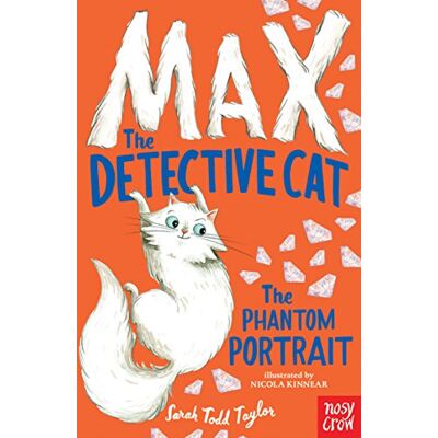 Taylor Max the Detective Cat: The Phantom Portrait - Preis vom 24.06.2026 07:42:13 h Taylor Max the Detective Cat: The Phantom Portrait - Preis vom 24.06.2026 07:42:13 h