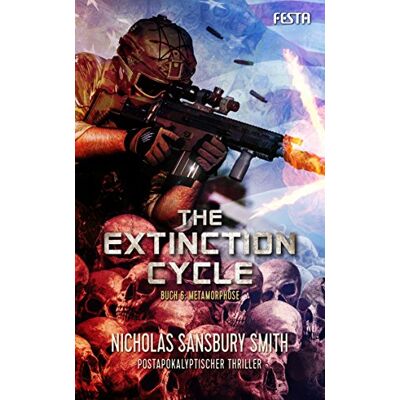 Smith, Nicholas Sansbury - The Extinction Cycle - Buch 6: Metamorphose: Thriller - Preis vom 20.06.2026 05:23:55 h Smith, Nicholas Sansbury - The Extinction Cycle - Buch 6: Metamorphose: Thriller - Preis vom 20.06.2026 05:23:55 h