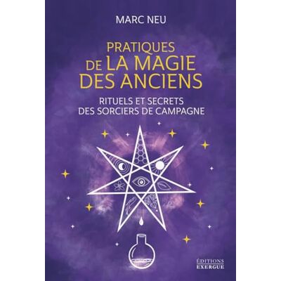 Marc Pratiques de la magie des anciens : rituels et secrets des sorciers de campagne - Preis vom 07.08.2026 11:47:26 h Marc Pratiques de la magie des anciens : rituels et secrets des sorciers de campagne - Preis vom 07.08.2026 11:47:26 h