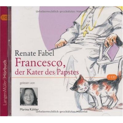 Renate Fabel - Francesco, der Kater des Papstes (CD) - Preis vom 16.06.2026 05:30:18 h Renate Fabel - Francesco, der Kater des Papstes (CD) - Preis vom 16.06.2026 05:30:18 h