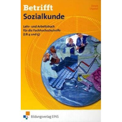 Roland Betrifft Sozialkunde. Lehr- und Arbeitsbuch für die Fachhochschulreife LB 4 und 5). - Preis vom 17.06.2026 05:34:31 h Roland Betrifft Sozialkunde. Lehr- und Arbeitsbuch für die Fachhochschulreife LB 4 und 5). - Preis vom 17.06.2026 05:34:31 h