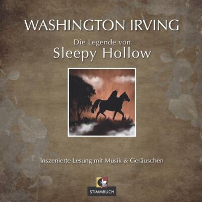Washington Irving - Die Legende von Sleepy Hollow: Inszenierte Lesung mit Musik und Geräuschen - Preis vom 23.06.2026 11:45:09 h Washington Irving - Die Legende von Sleepy Hollow: Inszenierte Lesung mit Musik und Geräuschen - Preis vom 23.06.2026 11:45:09 h