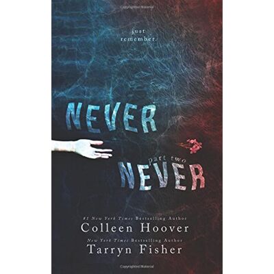 Colleen Hoover - Never Never: Part Two - Preis vom 22.09.2026 03:35:57 h Colleen Hoover - Never Never: Part Two - Preis vom 22.09.2026 03:35:57 h