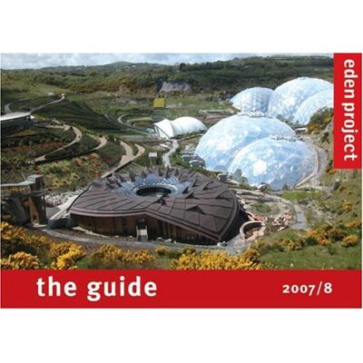 The Eden Project Ltd - Eden Project: The Guide - Preis vom 22.09.2026 03:35:57 h The Eden Project Ltd - Eden Project: The Guide - Preis vom 22.09.2026 03:35:57 h