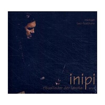Michael Two-Feathers - Inipi. Rituallieder der Lakota. CD. . Rituallieder der Lakota - Preis vom 22.06.2026 11:45:37 h Michael Two-Feathers - Inipi. Rituallieder der Lakota. CD. . Rituallieder der Lakota - Preis vom 22.06.2026 11:45:37 h