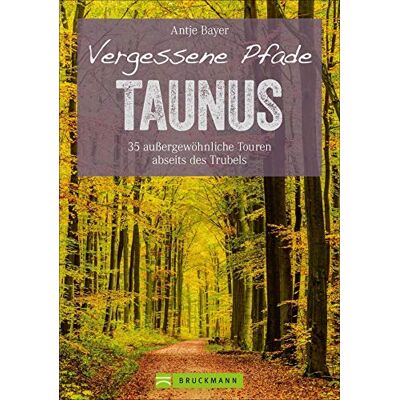 Bayer Wanderführer Taunus: 35 Touren abseits des Trubels im wunderschönen Taunus. Wandern auf vergessenen Pfaden mit Panorama, Gipfeltouren und ebenen Rundwegen (Erlebnis Wandern) - Preis vom 07.08.2026 11:47:26 h Bayer Wanderführer Taunus: 35 Touren abseits des Trubels im wunderschönen Taunus. Wandern auf vergessenen Pfaden mit Panorama, Gipfeltouren und ebenen Rundwegen (Erlebnis Wandern) - Preis vom 07.08.2026 11:47:26 h