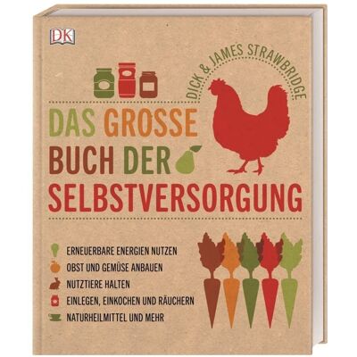 Dick Strawbridge - Das große Buch der Selbstversorgung - Preis vom 23.06.2026 11:45:09 h Dick Strawbridge - Das große Buch der Selbstversorgung - Preis vom 23.06.2026 11:45:09 h