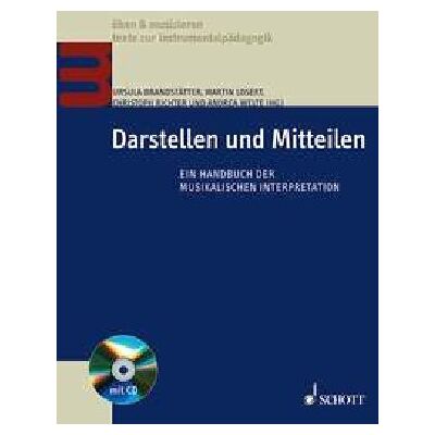 Andrea Welte - Darstellen und Mitteilen: Ein Handbuch der musikalischen Interpretation. Ausgabe mit CD. (Üben & Musizieren) - Preis vom 22.06.2026 11:45:37 h Andrea Welte - Darstellen und Mitteilen: Ein Handbuch der musikalischen Interpretation. Ausgabe mit CD. (Üben & Musizieren) - Preis vom 22.06.2026 11:45:37 h
