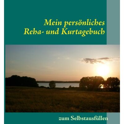 Michael Bergmann - Mein persönliches Reha- und Kurtagebuch - Preis vom 22.09.2026 03:35:57 h Michael Bergmann - Mein persönliches Reha- und Kurtagebuch - Preis vom 22.09.2026 03:35:57 h