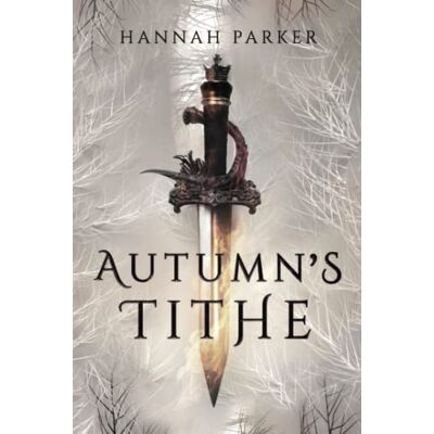 Parker Autumn's Tithe (The Severed Realms Trilogy) - Preis vom 24.06.2026 19:44:00 h Parker Autumn's Tithe (The Severed Realms Trilogy) - Preis vom 24.06.2026 19:44:00 h