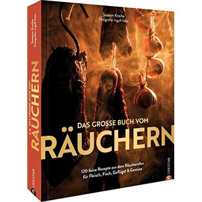 Susann Kreihe - Kochbuch – Das große Buch vom Räuchern: 125 feine Rezepte aus dem Räucherofen. Fleisch, Fisch, Geflügel & Gemüse selbst räuchern. Richtig räuchern im Räucherofen. - Preis vom 22.06.2026 23:23:57 h Susann Kreihe - Kochbuch – Das große Buch vom Räuchern: 125 feine Rezepte aus dem Räucherofen. Fleisch, Fisch, Geflügel & Gemüse selbst räuchern. Richtig räuchern im Räucherofen. - Preis vom 22.06.2026 23:23:57 h