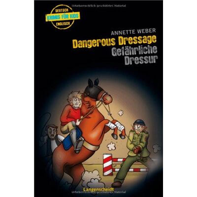 Weber Dangerous Dressage - Gefährliche Dressur (Englische Krimis für Kids) - Preis vom 07.08.2026 11:47:26 h Weber Dangerous Dressage - Gefährliche Dressur (Englische Krimis für Kids) - Preis vom 07.08.2026 11:47:26 h