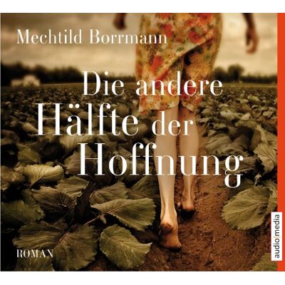 Mechthild Borrmann - Die andere Hälfte der Hoffnung - Preis vom 17.06.2026 05:34:31 h Mechthild Borrmann - Die andere Hälfte der Hoffnung - Preis vom 17.06.2026 05:34:31 h