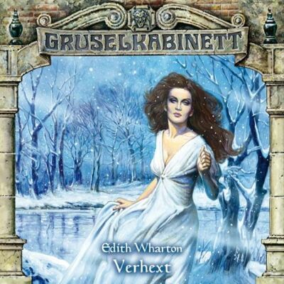 Edith Wharton - Gruselkabinett Folge 47 - Verhext - Preis vom 17.06.2026 05:34:31 h Edith Wharton - Gruselkabinett Folge 47 - Verhext - Preis vom 17.06.2026 05:34:31 h