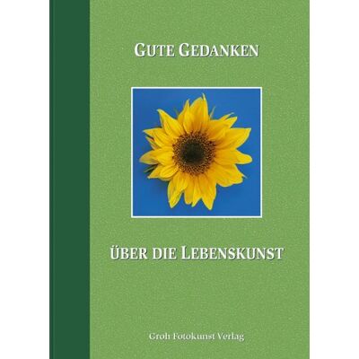 Metz Gute Gedanken über die Lebenskunst - Preis vom 07.08.2026 11:47:26 h Metz Gute Gedanken über die Lebenskunst - Preis vom 07.08.2026 11:47:26 h