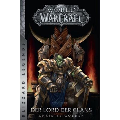 Christie Golden - World of Warcraft: Der Lord der Clans - Preis vom 24.06.2026 07:42:13 h Christie Golden - World of Warcraft: Der Lord der Clans - Preis vom 24.06.2026 07:42:13 h